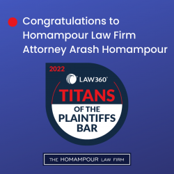 Arash Homampour: Law360 2022 Titans Of The Plaintiffs Bar