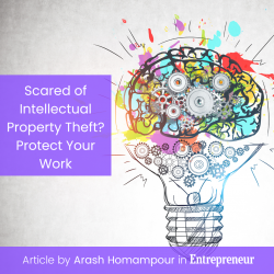 Scared of Intellectual Property Theft? Protect Your Work